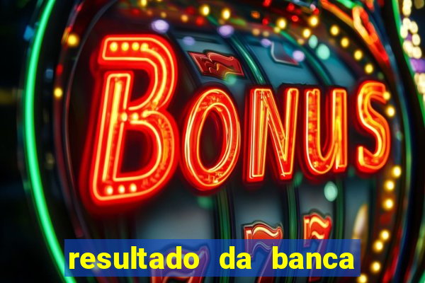 resultado da banca sonho real